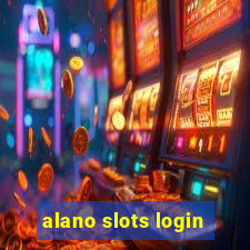 alano slots login